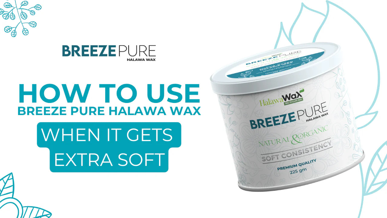 Breeze Pure Halawa Wax